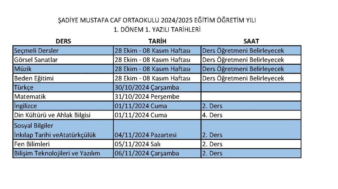 1. DÖNEM 1. YAZILI SINAV TARİHLERİMİZ 